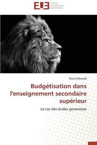 Budg tisation Dans l'Enseignement Secondaire Sup rieur