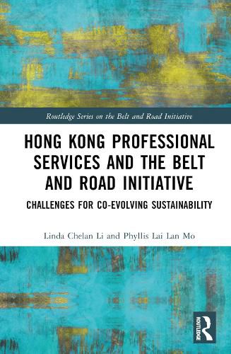 Cover image for Hong Kong Professional Services and the Belt and Road Initiative