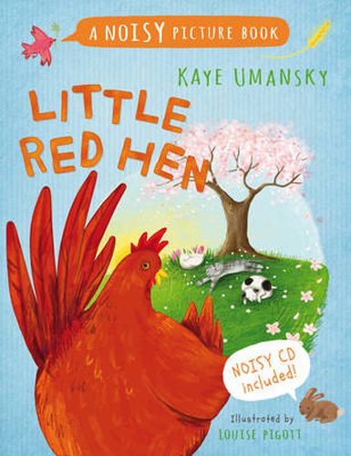 Little Red Hen: A Noisy Picture Book