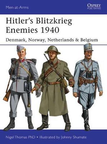 Cover image for Hitler's Blitzkrieg Enemies 1940: Denmark, Norway, Netherlands & Belgium