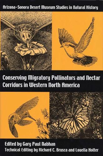 Cover image for Conserving Migratory Pollinators and Nectar Corridors in Western North America