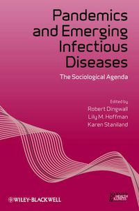 Cover image for Pandemics and Emerging Infectious Diseases: The Sociological Agenda