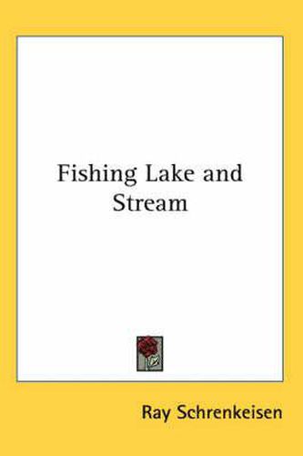 Cover image for Fishing Lake and Stream