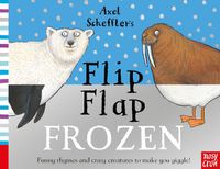 Cover image for Axel Scheffler's Flip Flap Frozen