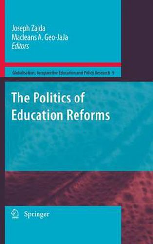 Cover image for The Politics of Education Reforms