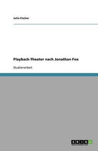 Cover image for Playback-Theater nach Jonathan Fox