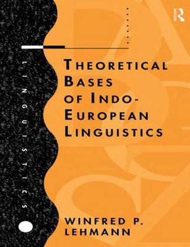 Cover image for Theoretical Bases of Indo-European Linguistics