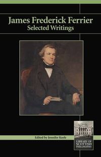 Cover image for James Frederick Ferrier: Selected Writings