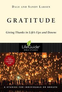 Cover image for Gratitude: Giving Thanks in Life's Ups and Downs