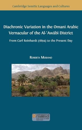 Cover image for Diachronic Variation in the Omani Arabic Vernacular of the Al-ʿAwābī District