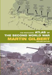 Cover image for The Routledge Atlas of the Second World War