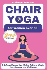 Cover image for Chair Yoga for Women over 50