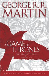 Cover image for A Game of Thrones: The Graphic Novel: Volume One