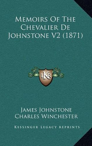 Memoirs of the Chevalier de Johnstone V2 (1871)