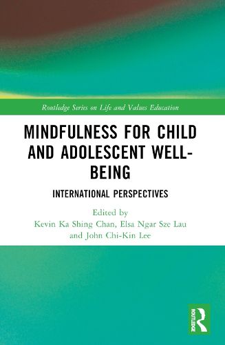 Cover image for Mindfulness for Child and Adolescent Well-Being