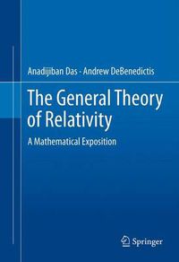 Cover image for The General Theory of Relativity: A Mathematical Exposition