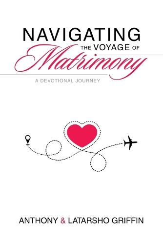 Cover image for Navigating the Voyage of Matrimony
