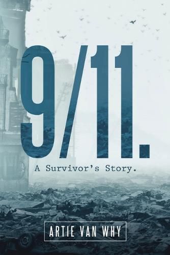 Cover image for 9/11. a Survivor's Story.