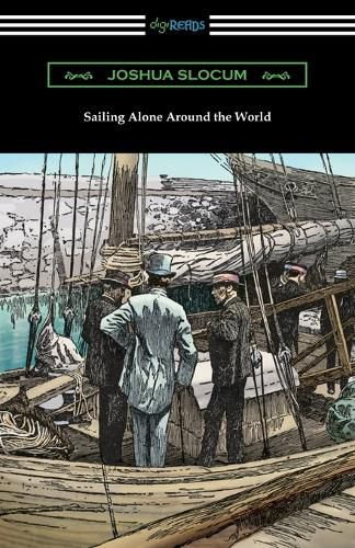 Cover image for Sailing Alone Around the World (Illustrated by Thomas Fogarty and George Varian)
