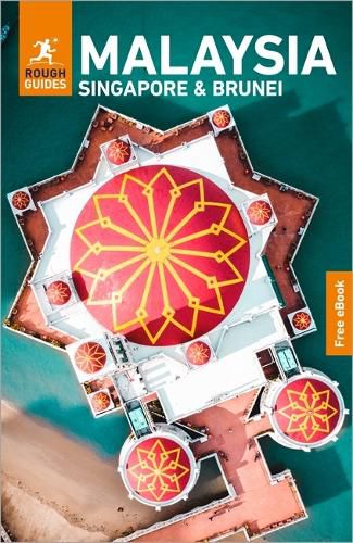 Cover image for Rough Guides Malaysia, Singapore and Brunei: Travel Guide with eBook