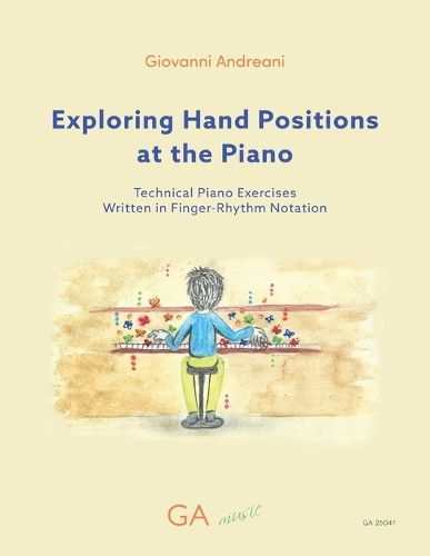 Cover image for Exploring Hand Positions at the Piano