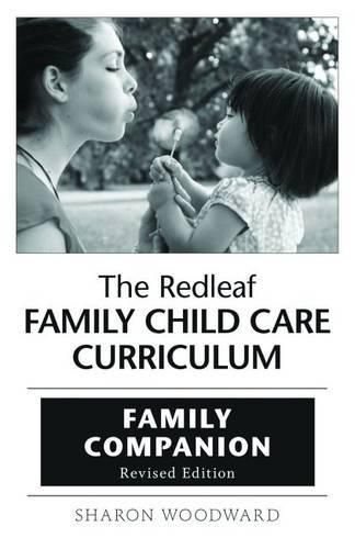 Cover image for The Redleaf Family Child Care Curriculum Family Companion