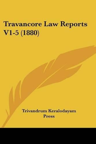 Cover image for Travancore Law Reports V1-5 (1880)