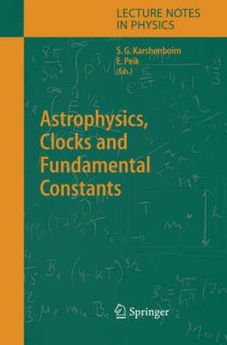 Cover image for Astrophysics, Clocks and Fundamental Constants