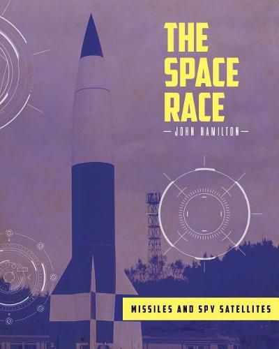 Cover image for Missiles and Spy Satellites