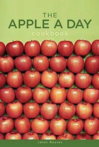 Cover image for The Apple a Day Cookbook