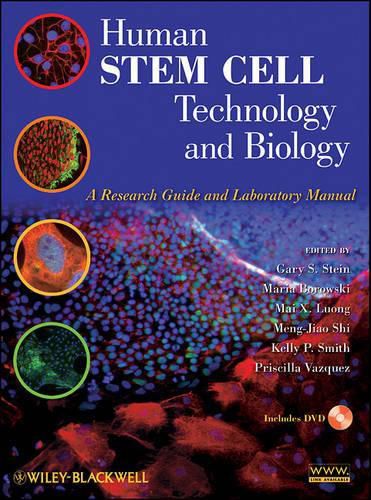 Cover image for Human Stem Cell Technology and Biology: a Research Guide and Laboratory Manual