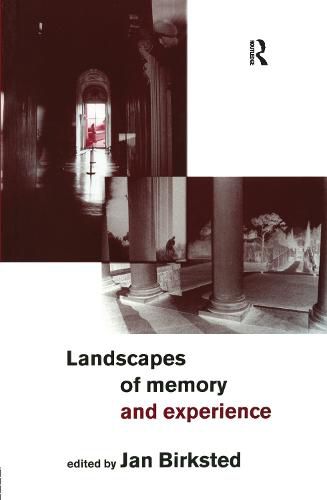 Cover image for Landscapes of Memory and Experience