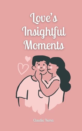 Cover image for Love's Insightful Moments