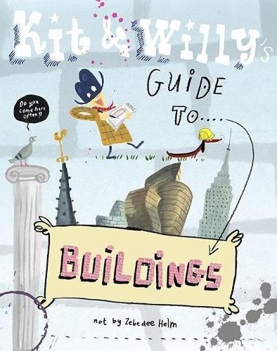 Cover image for Kit and Willy's Guide to Buildings