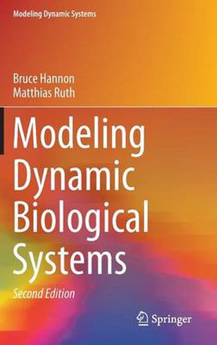 Cover image for Modeling Dynamic Biological Systems