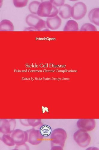 Cover image for Sickle Cell Disease: Pain and Common Chronic Complications