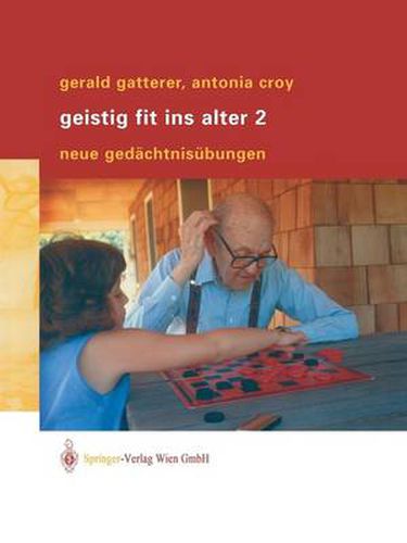 Cover image for Geistig fit ins Alter 2: Neue Gedachtnisubungen