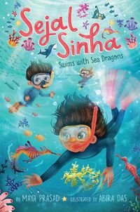 Cover image for Sejal Sinha Swims with Sea Dragons