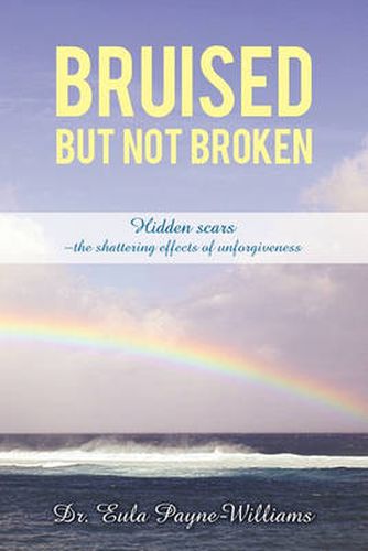 Cover image for Bruised But Not Broken