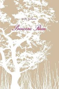 Cover image for Princess Rose
