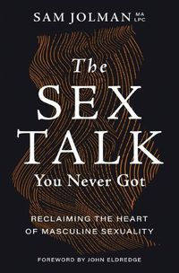 Cover image for The Sex Talk You Never Got