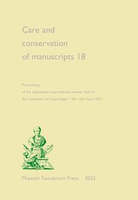 Cover image for Care and Conservation of Manuscripts 18