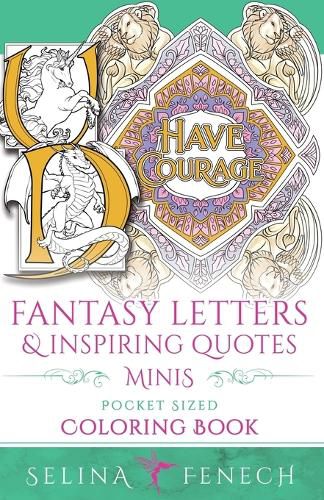 Cover image for Fantasy Letters and Inspiring Quotes Minis - Pocket Sized Fantasy Coloring Book