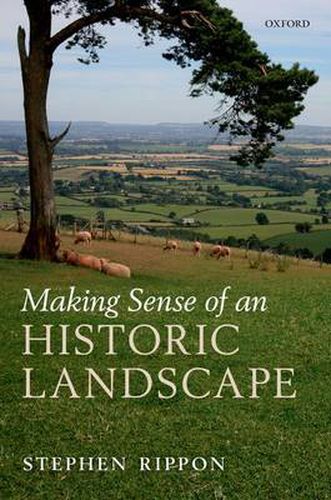 Cover image for Making Sense of an Historic Landscape