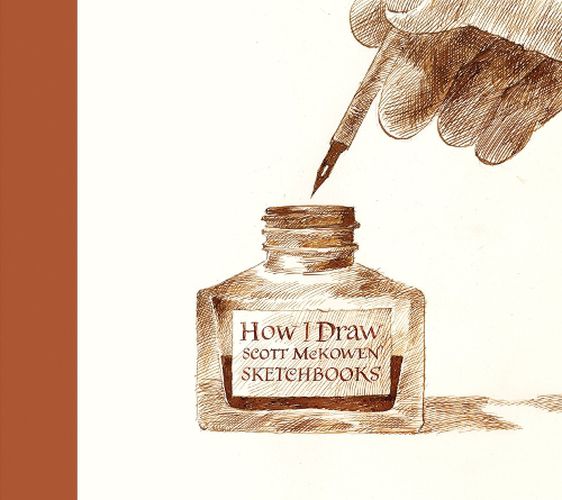 Cover image for How I Draw: Scott Mckowen's Sketchbooks