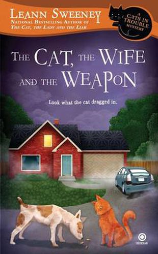 Cover image for The Cat, the Wife and the Weapon: A Cats in Trouble Mystery