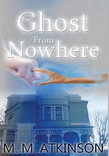 Cover image for The Ghost From Nowhere