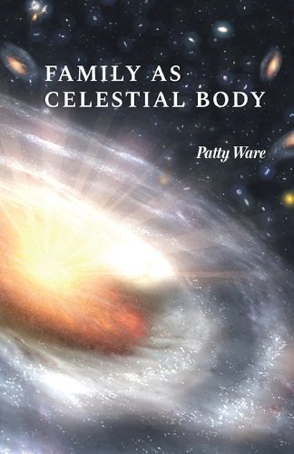 Cover image for Family as Celestial Body