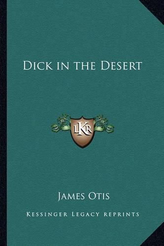 Cover image for Dick in the Desert