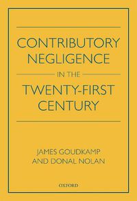 Cover image for Contributory Negligence in the Twenty-First Century